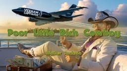 Poor Little Rich Cowboy